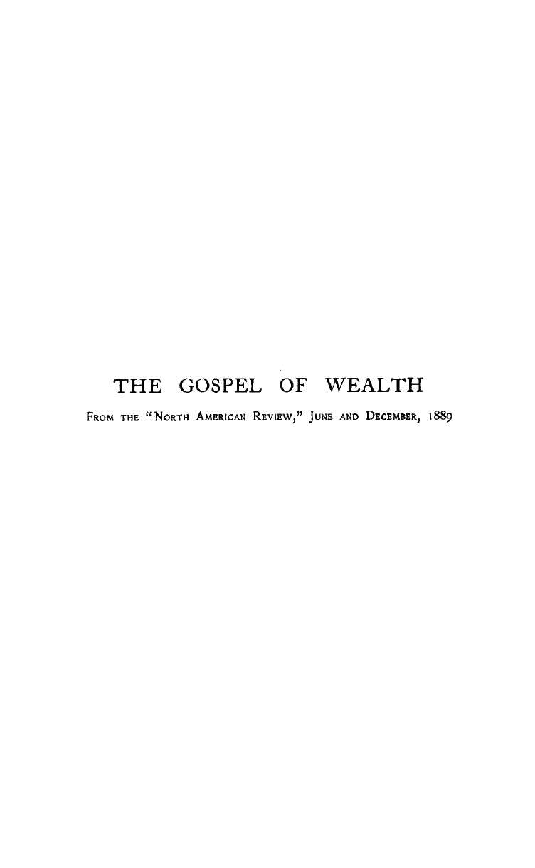 The Gospel of Wealth라는 제목과 1889년 6월 및 12월 North American Review 게재 사실이 적힌 1900년 판 표제면