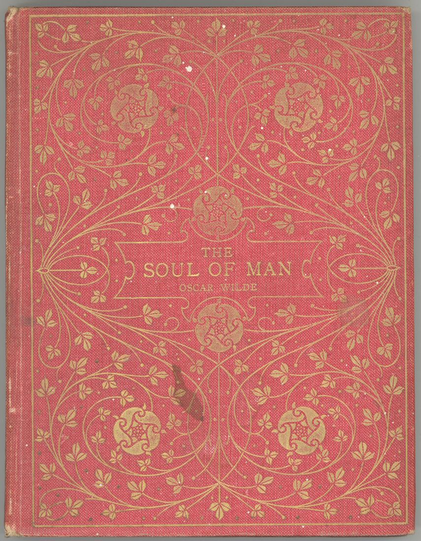 붉은 천 위에 금빛 덩굴무늬와 The Soul of Man 제목이 장식된 1900년 책 표지